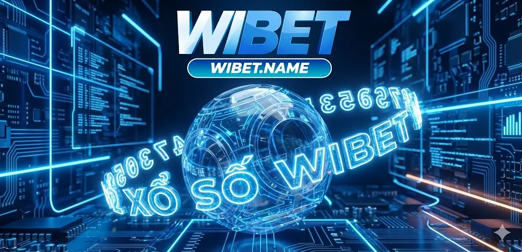 Xổ số Wibet: Kỷ nguyên số học đỉnh cao công nghệ 4.0 1 Khám phá kỷ nguyên xổ số Wibet với công nghệ cao dẫn đầu xu hướng